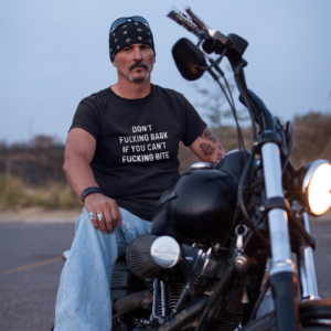 Don't Fucking Bark T-shirt